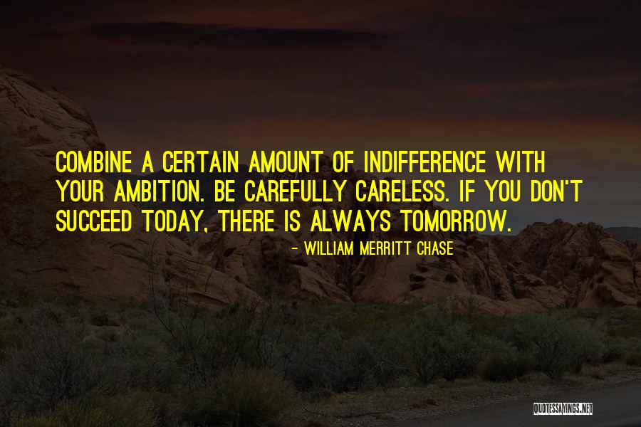 Panariello Video Quotes By William Merritt Chase Panariello Video Quotes By William Merritt Chase