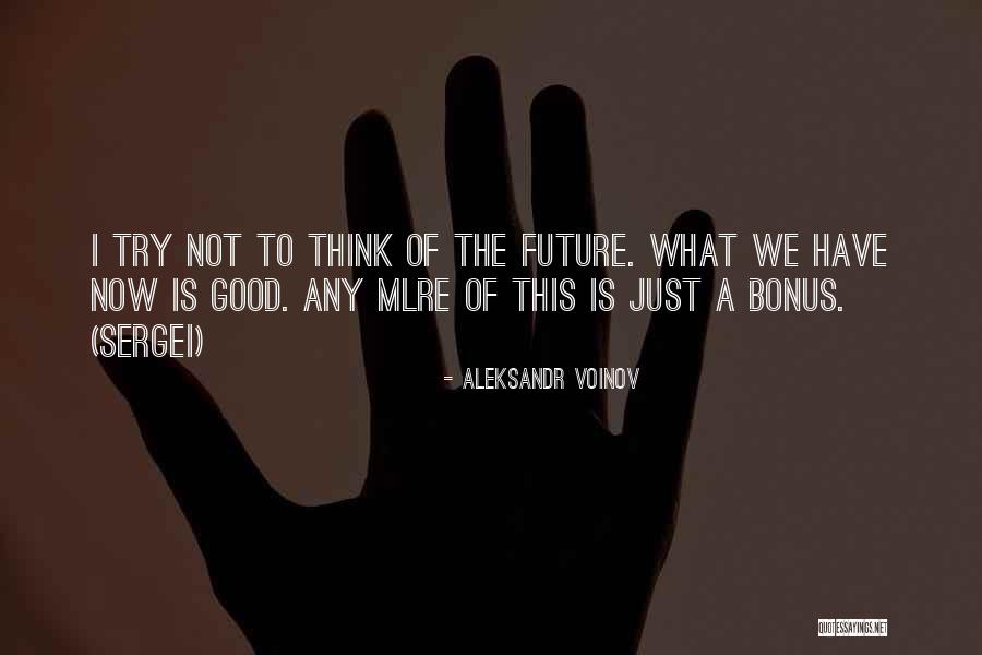 Panasnya Langit Quotes By Aleksandr Voinov Panasnya Langit Quotes By Aleksandr Voinov