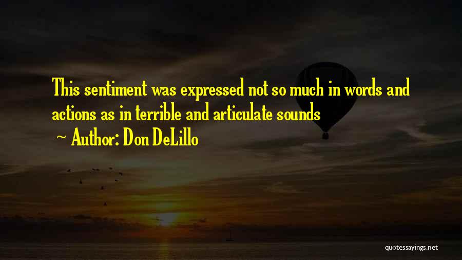 Panasonic Quotes By Don DeLillo