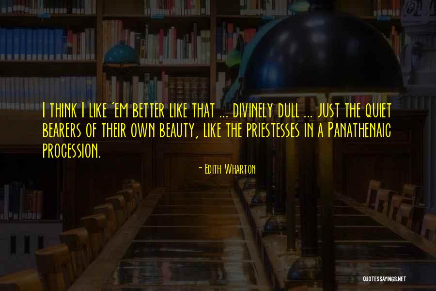 Panathenaic Quotes By Edith Wharton Panathenaic Quotes By Edith Wharton