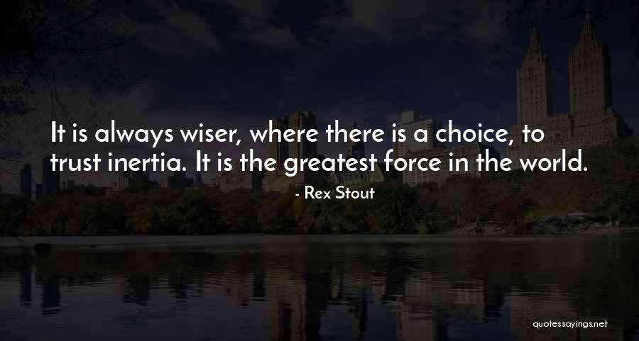 Panausai Quotes By Rex Stout Panausai Quotes By Rex Stout