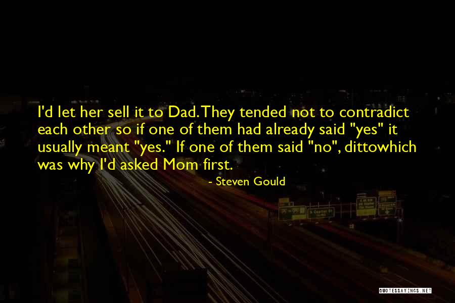 Panayiotou Melanie Quotes By Steven Gould Panayiotou Melanie Quotes By Steven Gould