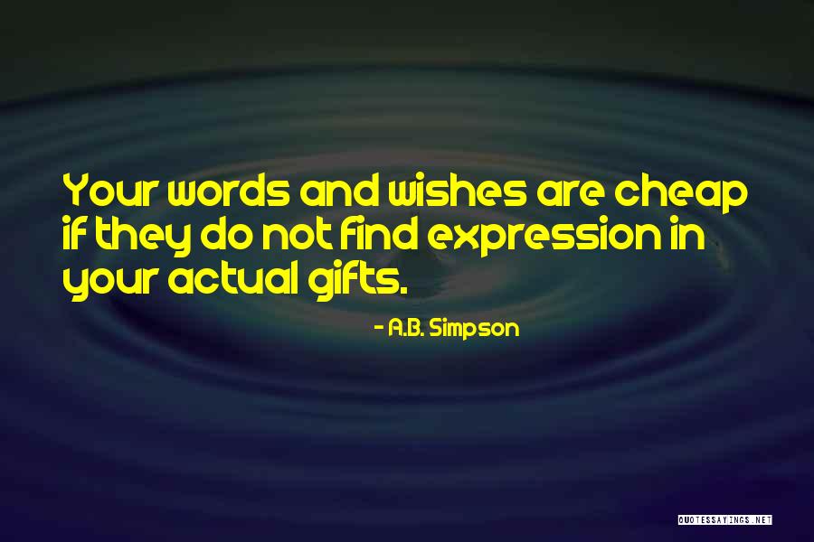 Panayiotou Quotes By A.B. Simpson Panayiotou Quotes By A.B. Simpson