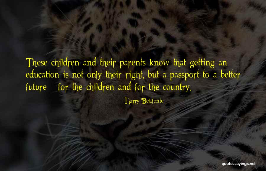 Panayiotou Quotes By Harry Belafonte Panayiotou Quotes By Harry Belafonte