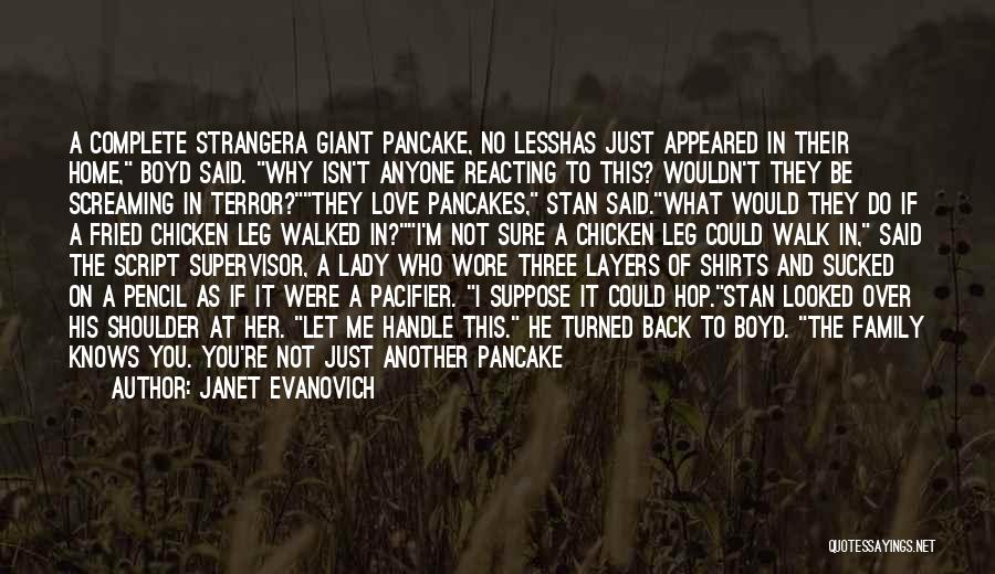Pancake Breakfast Quotes By Janet Evanovich