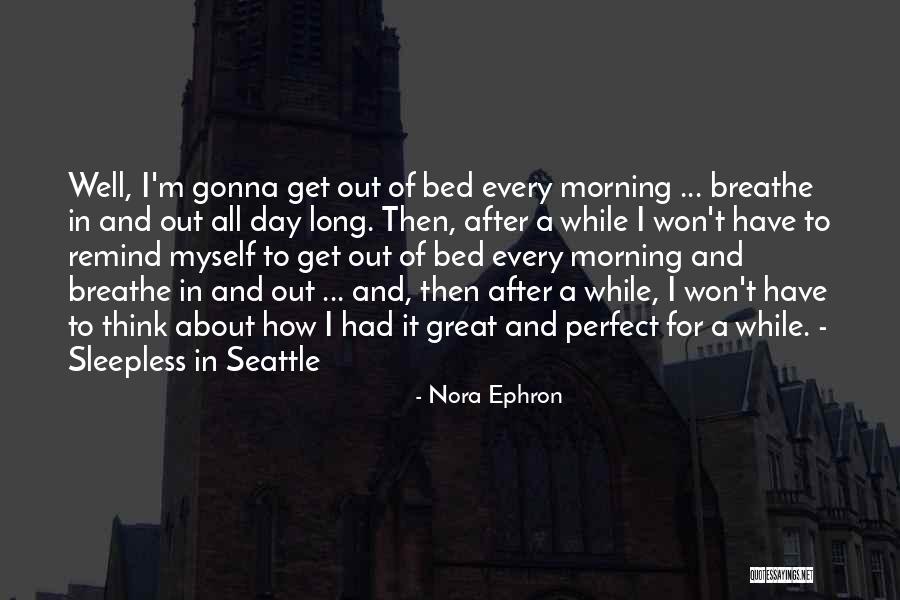 Panchavati Colony Quotes By Nora Ephron Panchavati Colony Quotes By Nora Ephron