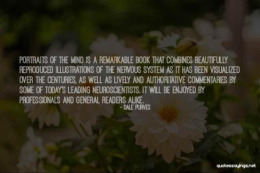 Panchitos Granbury Quotes By Dale Purves Panchitos Granbury Quotes By Dale Purves