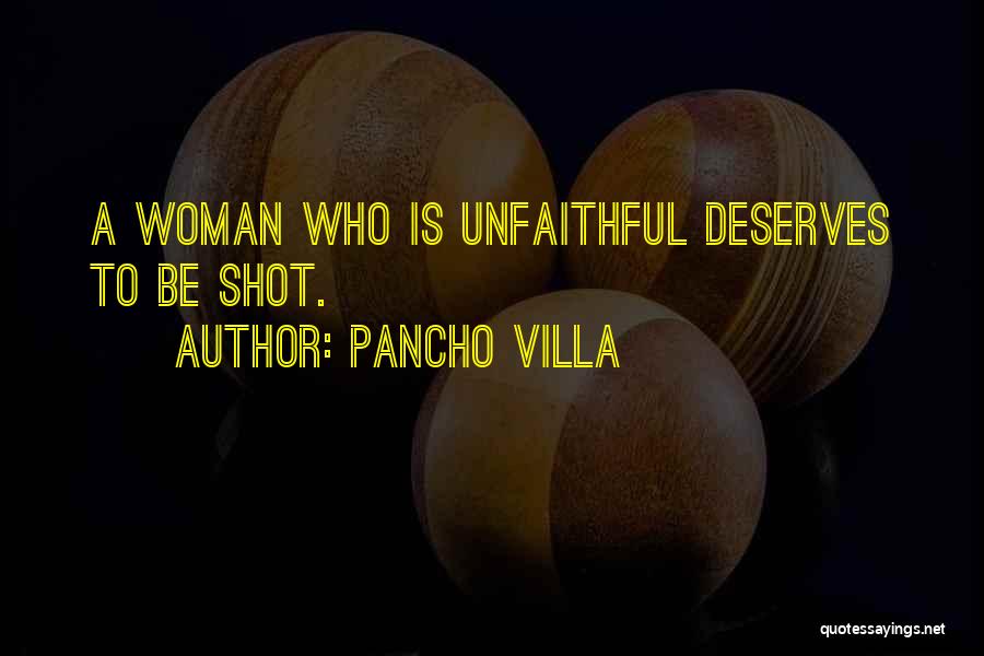 Pancho Villa Quotes 1397827
