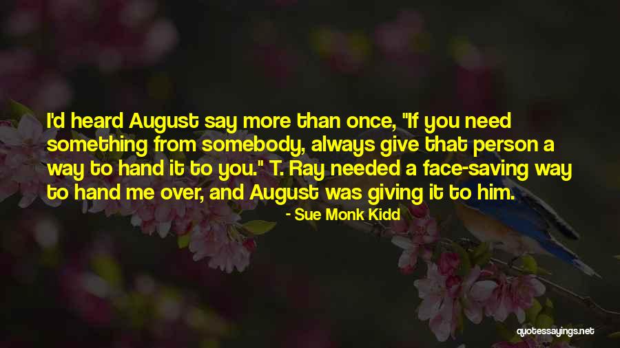 Panchotiya Quotes By Sue Monk Kidd Panchotiya Quotes By Sue Monk Kidd