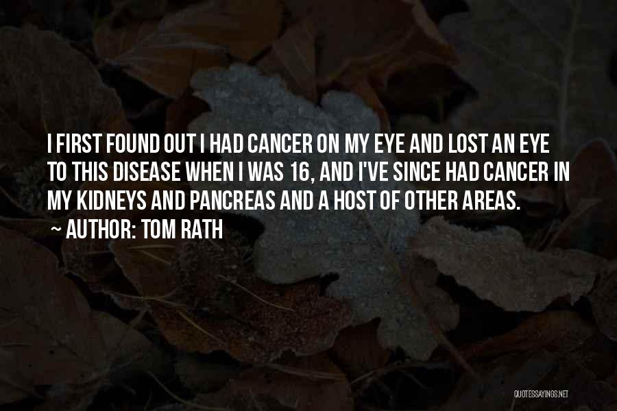 Pancreas Quotes By Tom Rath