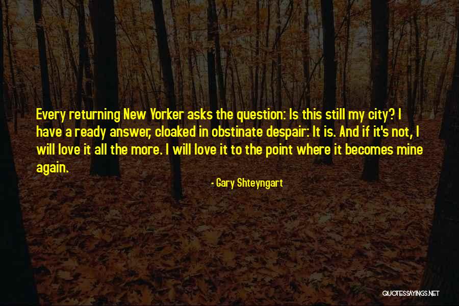 Pancun Quotes By Gary Shteyngart Pancun Quotes By Gary Shteyngart