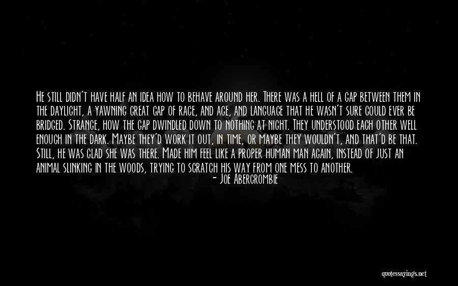Pandaleon Origin Quotes By Joe Abercrombie Pandaleon Origin Quotes By Joe Abercrombie