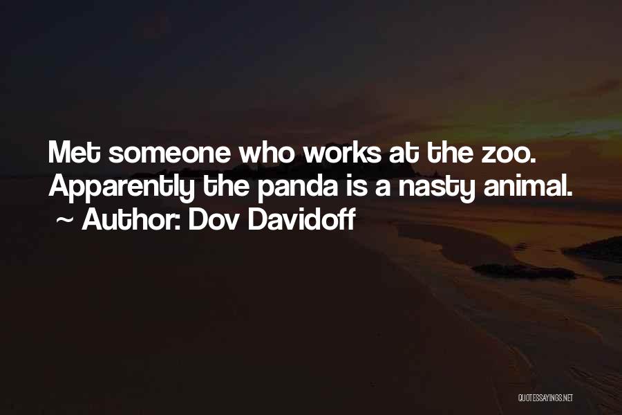 Pandas Quotes By Dov Davidoff