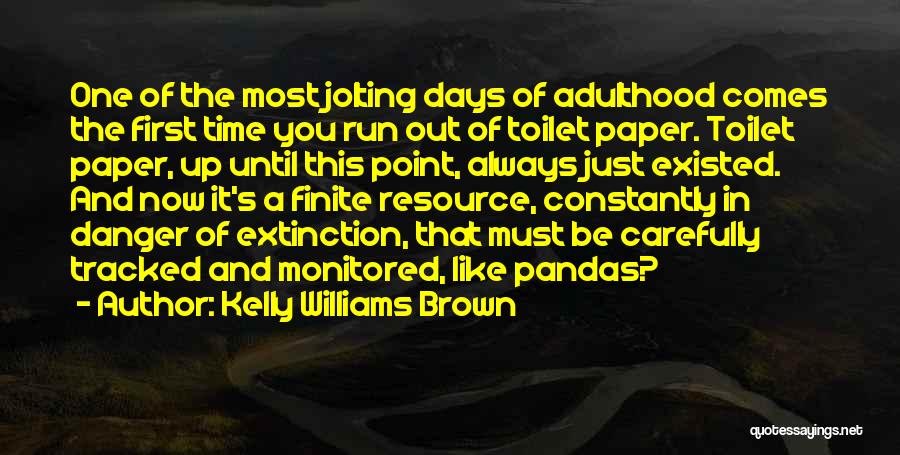 Pandas Quotes By Kelly Williams Brown