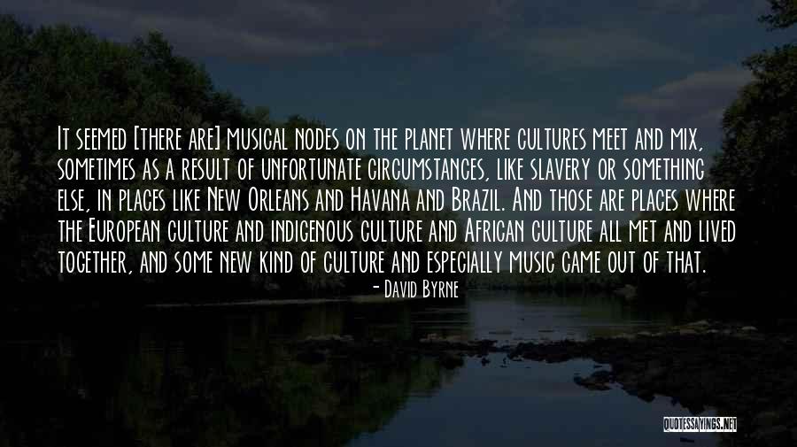 Pandasoft Quotes By David Byrne Pandasoft Quotes By David Byrne