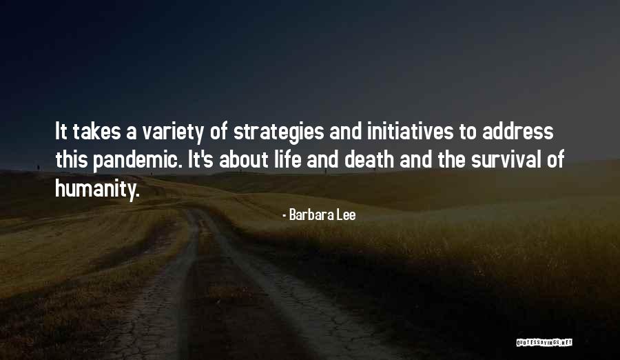 Pandemic Life Quotes By Barbara Lee Pandemic Life Quotes By Barbara Lee