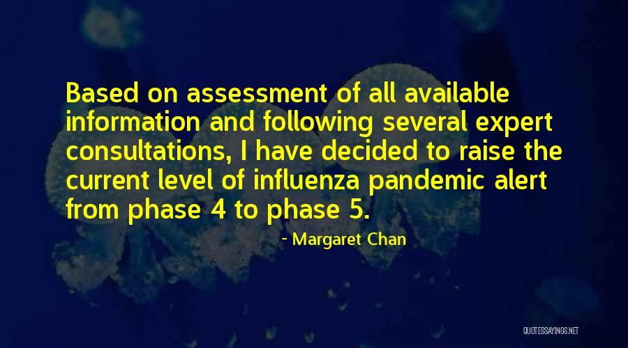 Pandemic Quotes By Margaret Chan Pandemic Quotes By Margaret Chan