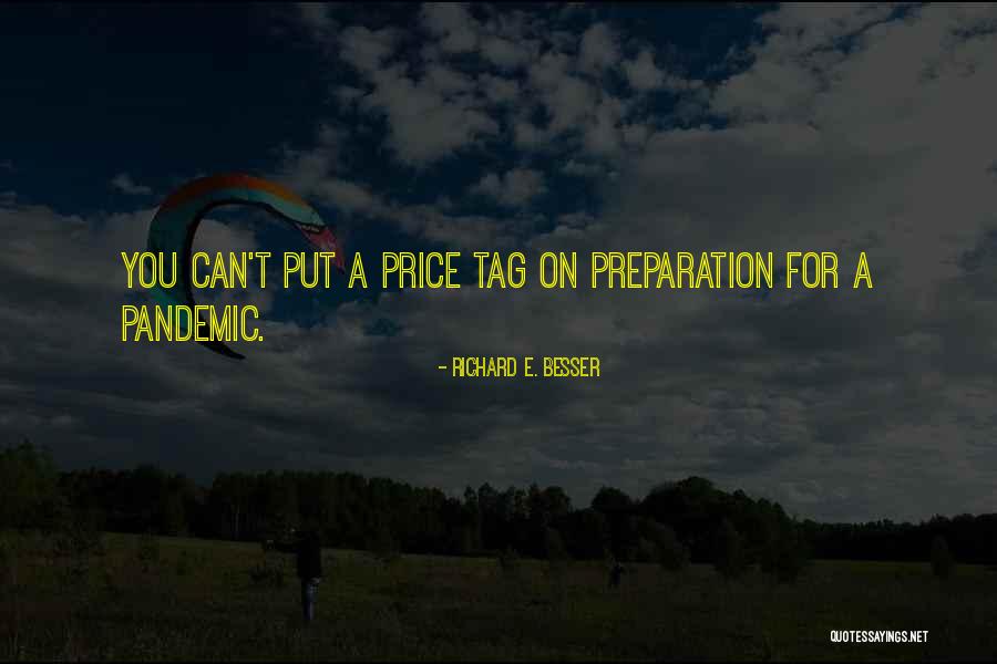 Pandemic Quotes By Richard E. Besser Pandemic Quotes By Richard E. Besser