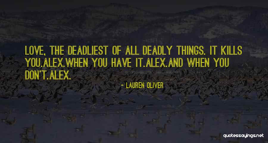 Pandemonium Love Quotes By Lauren Oliver Pandemonium Love Quotes By Lauren Oliver