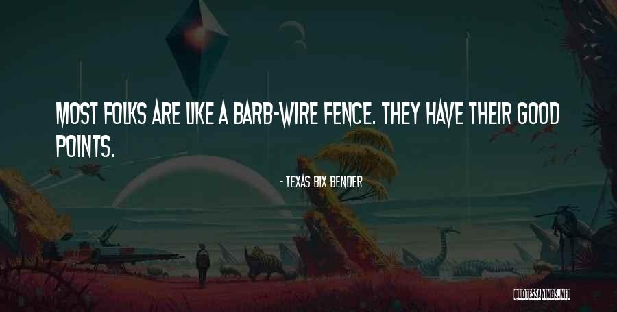 Pandered To Quotes By Texas Bix Bender Pandered To Quotes By Texas Bix Bender