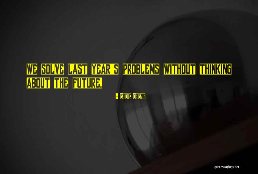 Panders Youtube Quotes By Eddie Obeng Panders Youtube Quotes By Eddie Obeng