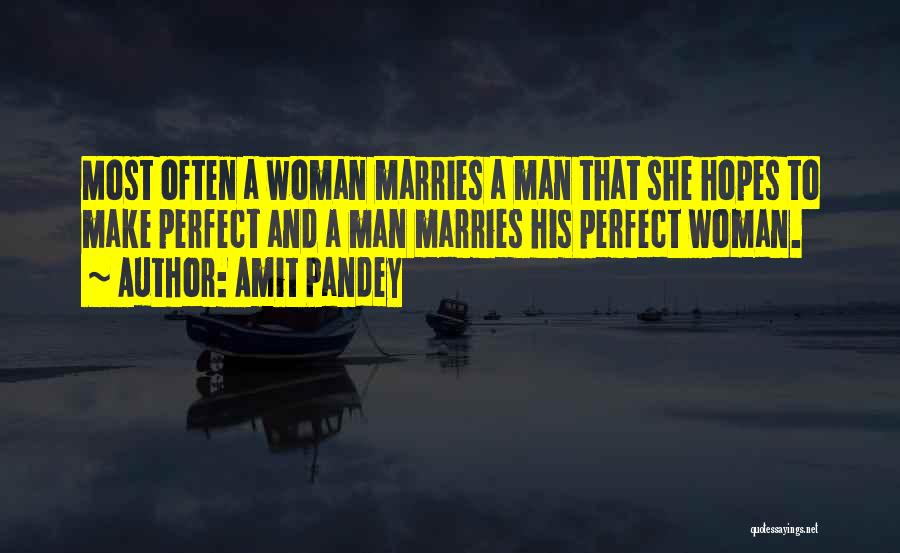 Pandey Quotes By Amit Pandey