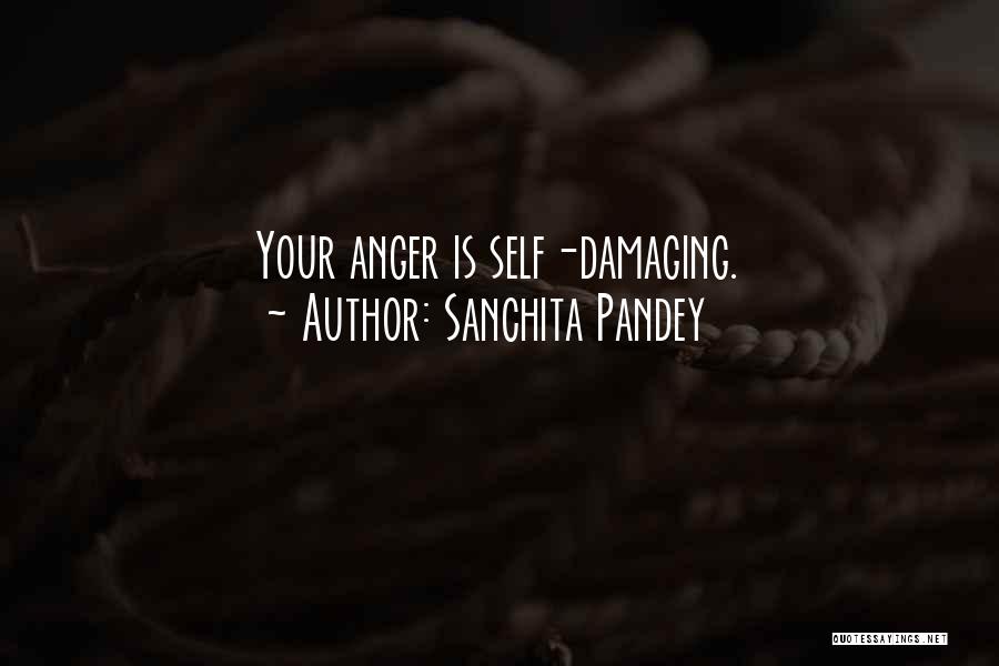 Pandey Quotes By Sanchita Pandey