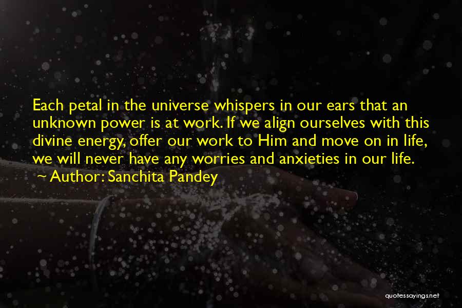 Pandey Quotes By Sanchita Pandey