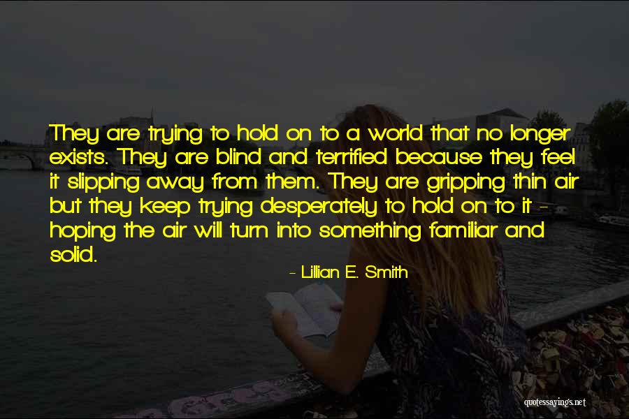 Pandinig In English Quotes By Lillian E. Smith Pandinig In English Quotes By Lillian E. Smith