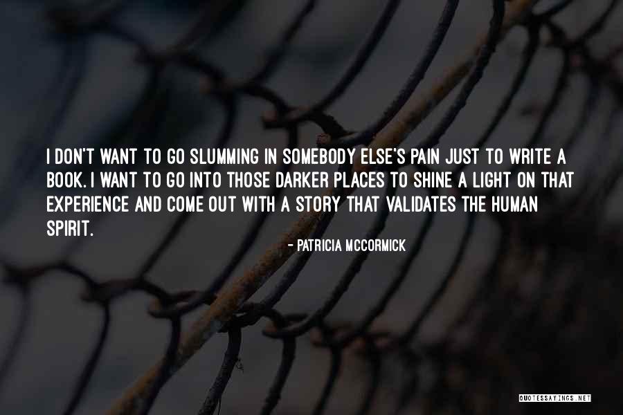 Pandinita Quotes By Patricia McCormick Pandinita Quotes By Patricia McCormick