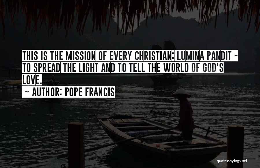 Pandit Quotes By Pope Francis