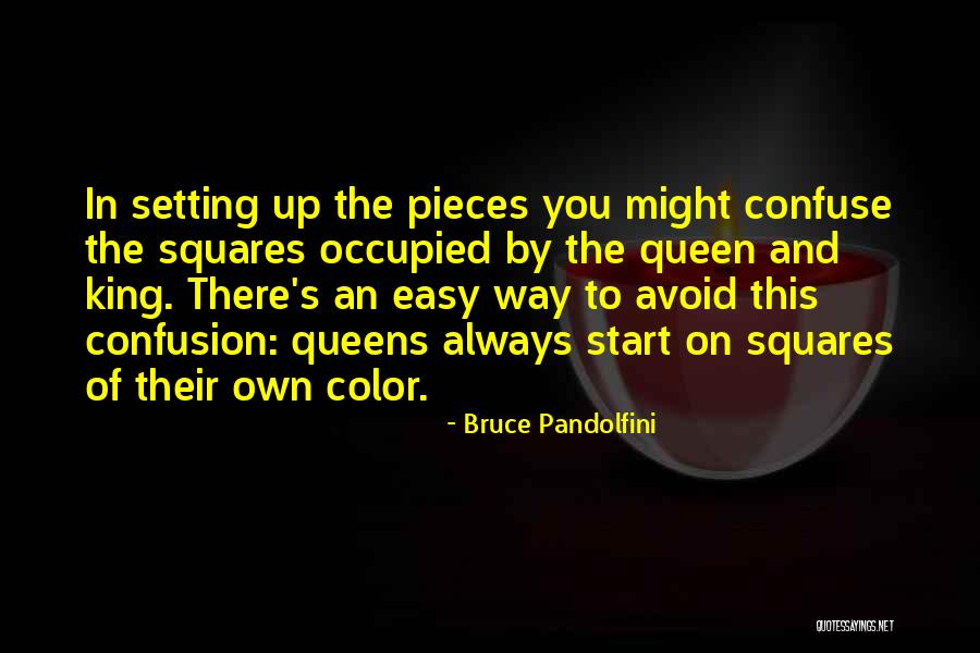 Pandolfini Bruce Quotes By Bruce Pandolfini Pandolfini Bruce Quotes By Bruce Pandolfini