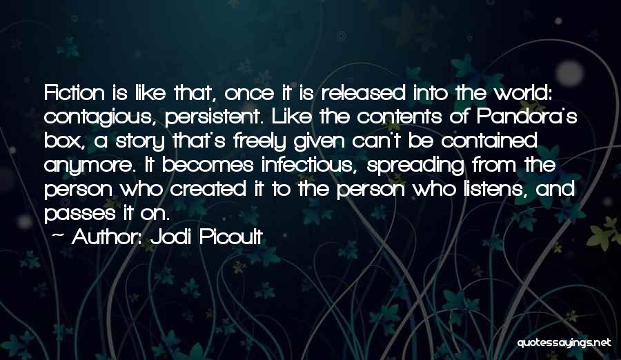 Pandora Box Quotes By Jodi Picoult