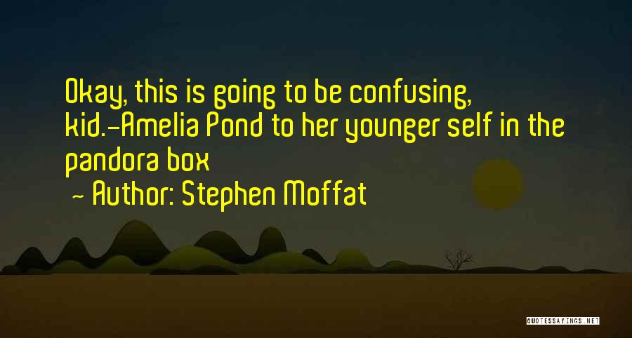 Pandora Box Quotes By Stephen Moffat