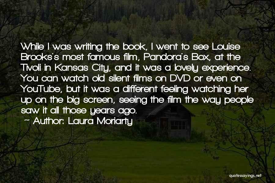 Pandora's Box Quotes By Laura Moriarty
