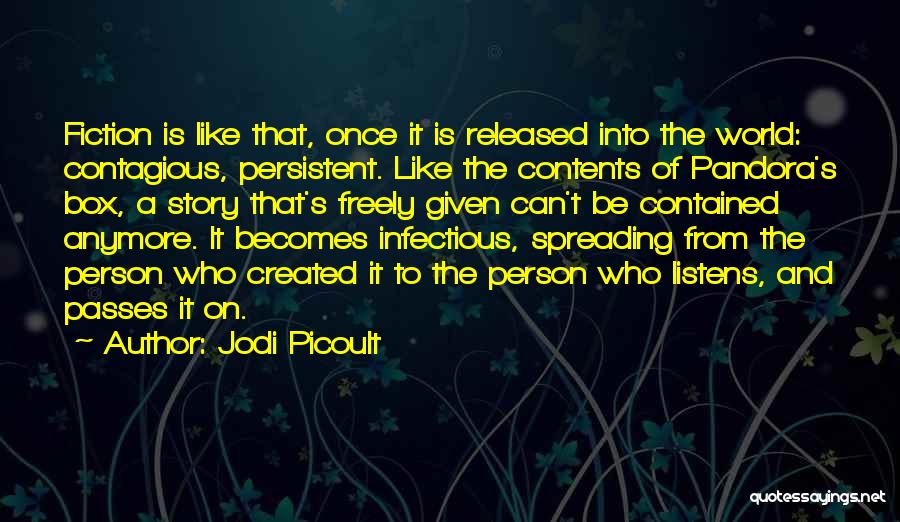 Pandora's Box Story Quotes By Jodi Picoult