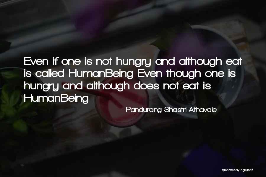 Pandurang Shastri Athavale Quotes 434370 Pandurang Shastri Athavale Quotes 434370