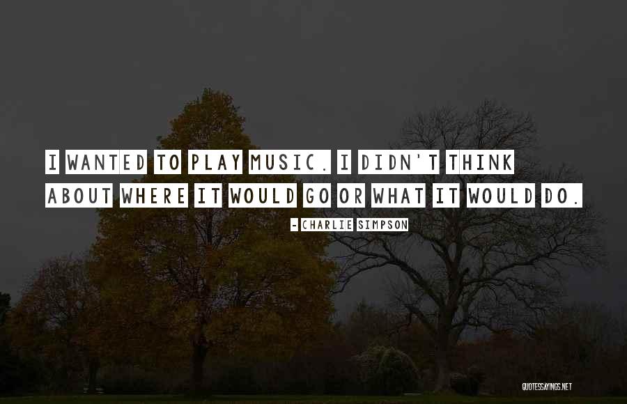 Panduro Norge Quotes By Charlie Simpson Panduro Norge Quotes By Charlie Simpson