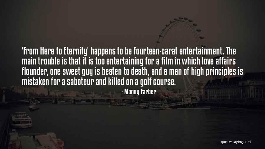 Panebras Quotes By Manny Farber Panebras Quotes By Manny Farber