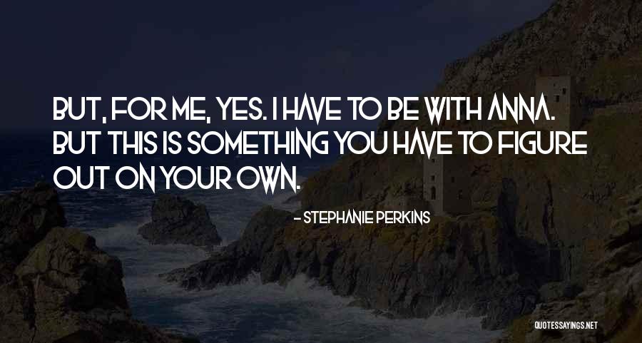 Paneer Quotes By Stephanie Perkins Paneer Quotes By Stephanie Perkins