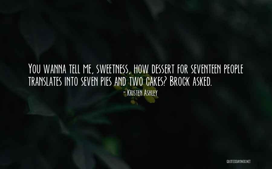 Panella Bread Quotes By Kristen Ashley