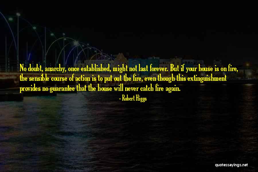 Panelled Hallways Quotes By Robert Higgs Panelled Hallways Quotes By Robert Higgs