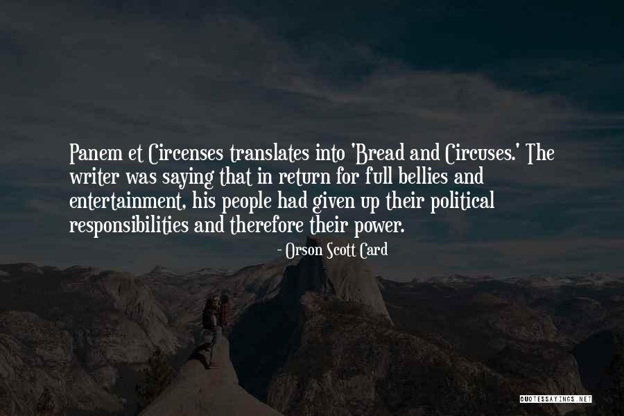 Panem Et Circenses Quotes By Orson Scott Card