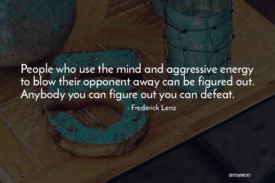 Panensk K Men Quotes By Frederick Lenz Panensk K Men Quotes By Frederick Lenz