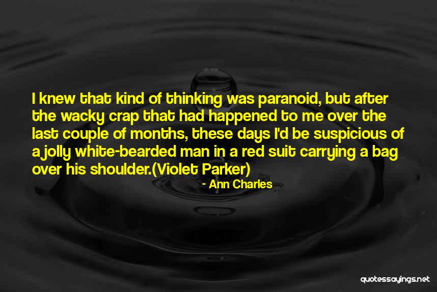 Panensky Tynec Quotes By Ann Charles Panensky Tynec Quotes By Ann Charles
