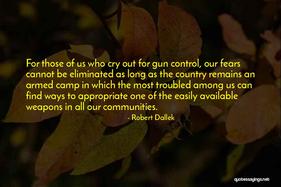 Panensky Tynec Quotes By Robert Dallek Panensky Tynec Quotes By Robert Dallek