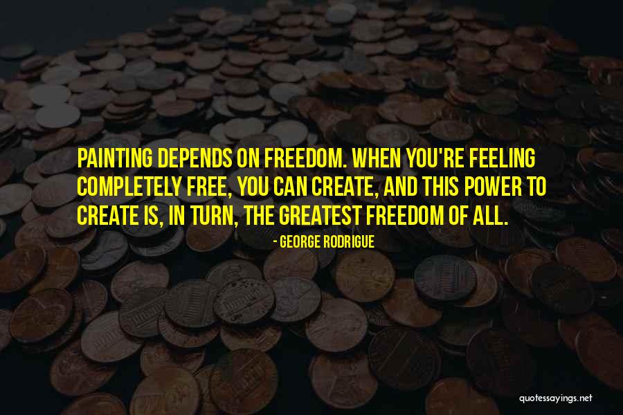 Panero Quotes By George Rodrigue Panero Quotes By George Rodrigue