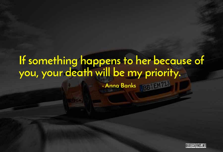 Paneron Quotes By Anna Banks Paneron Quotes By Anna Banks