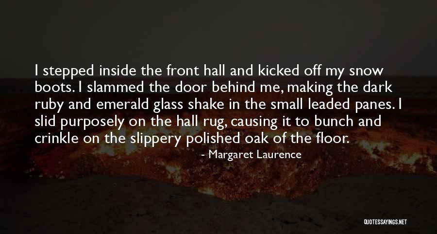 Panes Quotes By Margaret Laurence Panes Quotes By Margaret Laurence