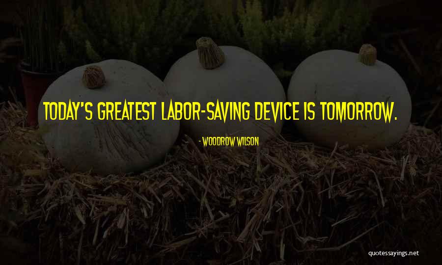 Panettieri Pasta Quotes By Woodrow Wilson Panettieri Pasta Quotes By Woodrow Wilson